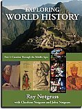 Exploring World History - Volume 1- Notgrass