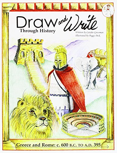 Draw and Write Through History: Greece and Rome
