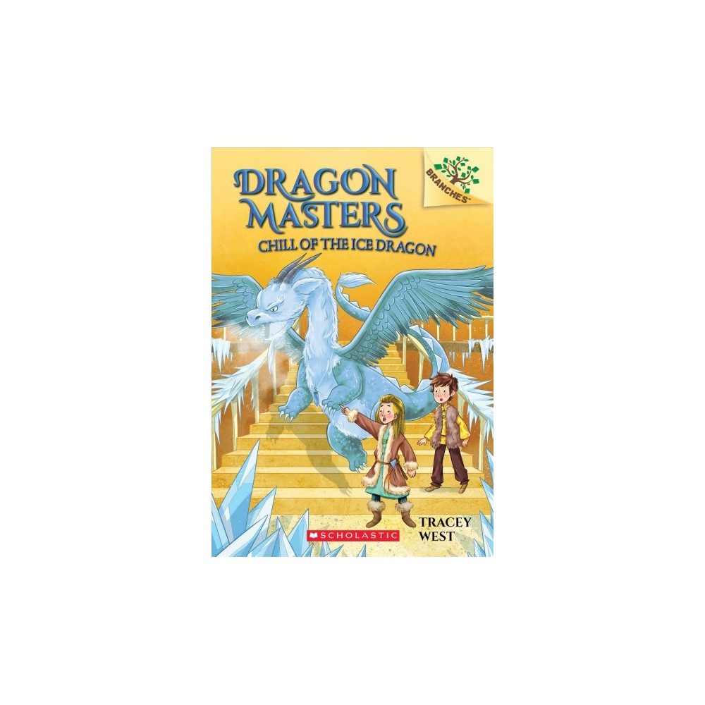 Chill of the Ice Dragon- Dragon Masters