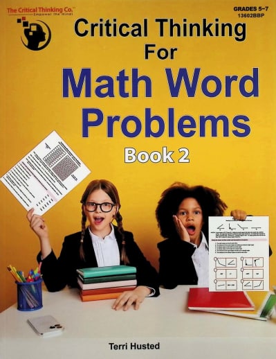 CRITICAL THINKING FOR MATH WORD PROBLEMS BOOK 2