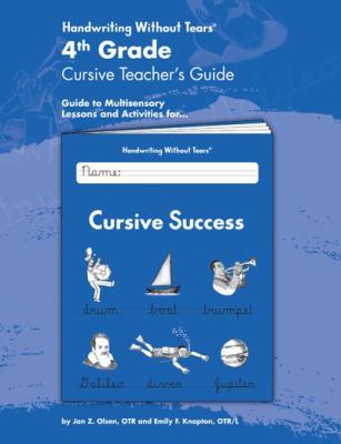 Handwriting Without Tears:4th Grade Cursive Teacher's Guide