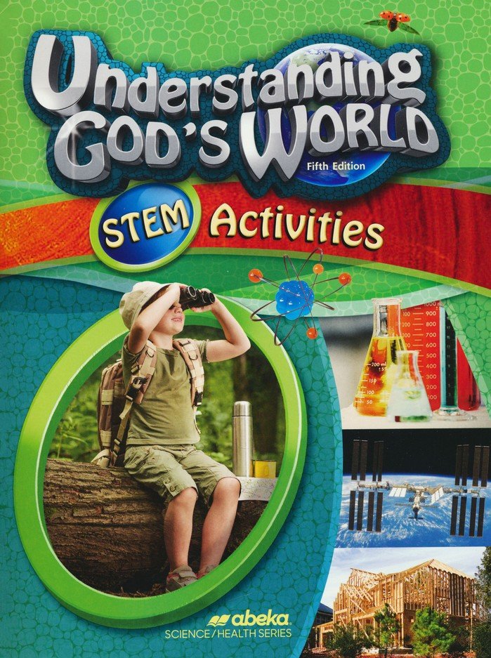 Understanding God's World Stem Activities Grade 4 Abeka