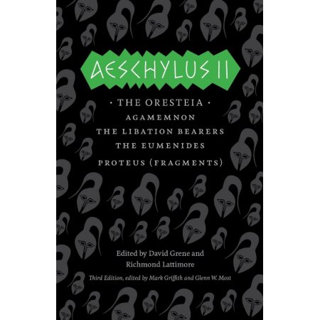 Aeschylus II: the Oresteia/Agamemnon