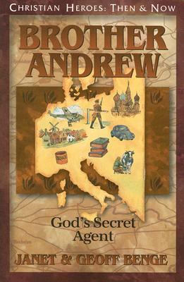 Brother Andrew God's Secret Agent