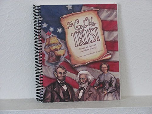 In God We Trust: Stories of Faith in American History