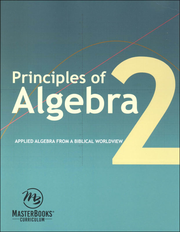 Principles of Algebra 2 textbook and solutions manual