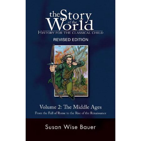 The Story of the World Volume 2: The Middle Ages (HB)