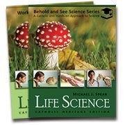 Life Science a Catholic and Handson Approach to Science