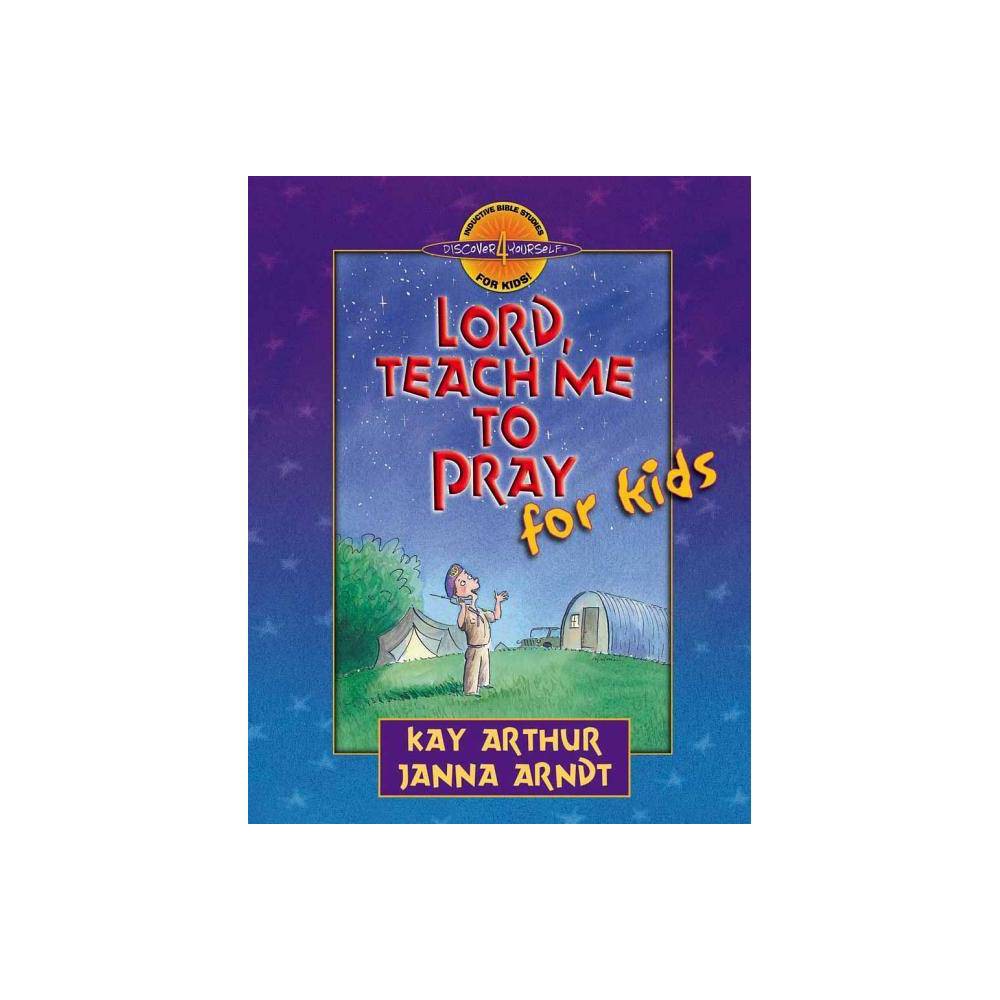 Lord, Teach Me to Pray for Kids