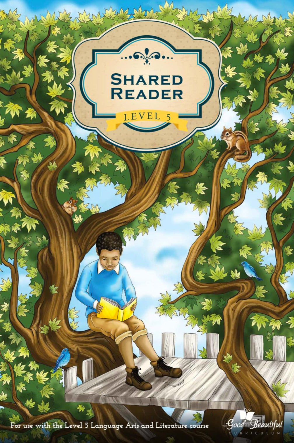 The Good & The Beautiful Shared Reader Level 5