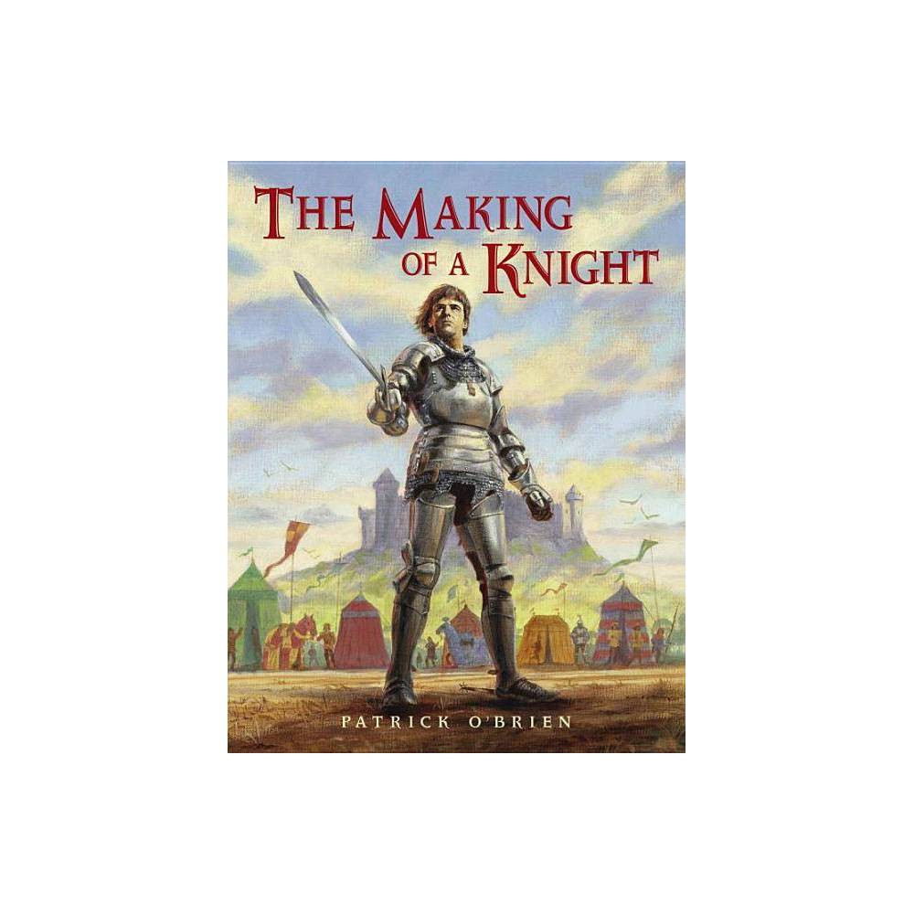 The Making of a Knight