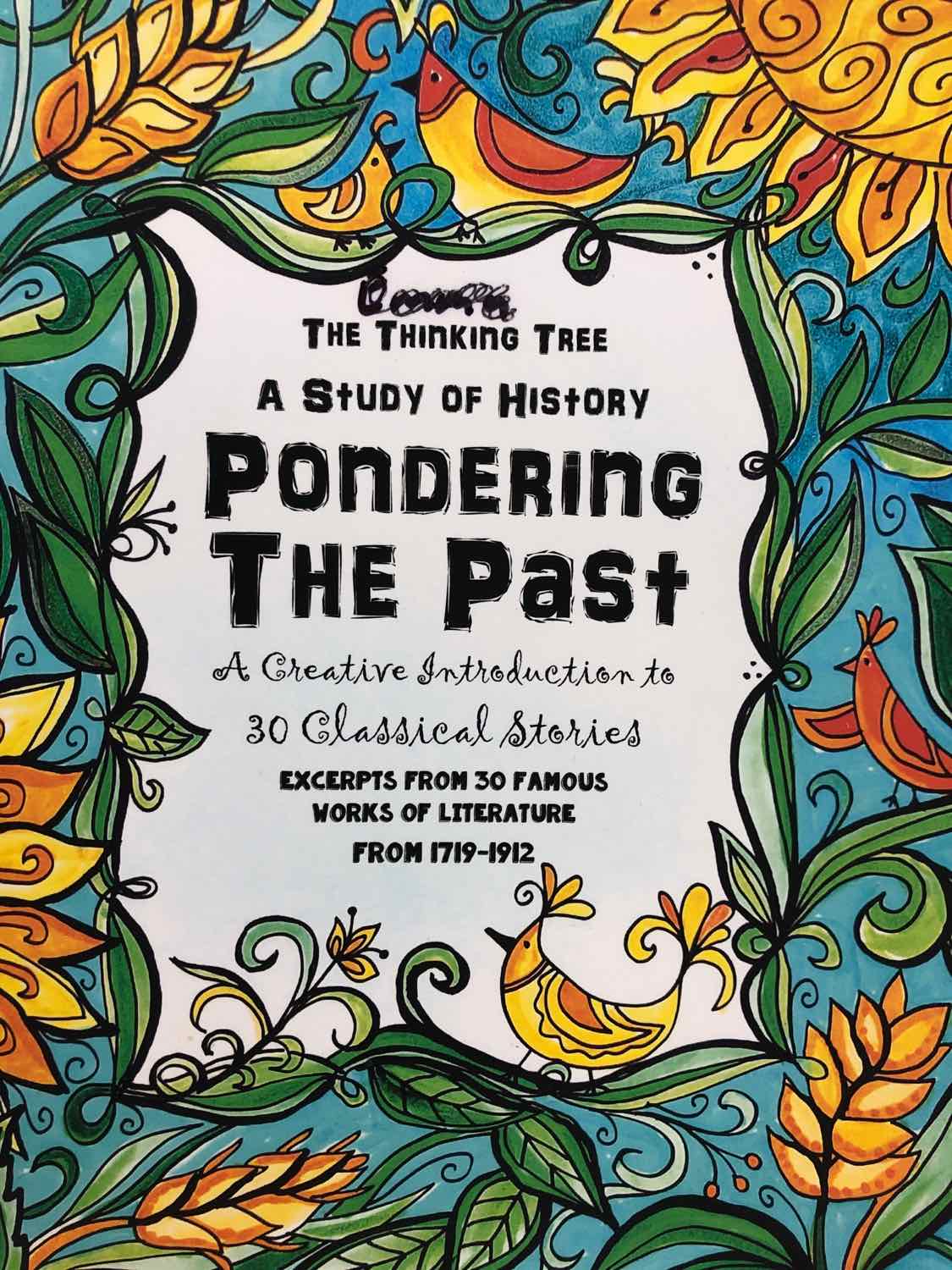 A Study of History: Pondering the Past