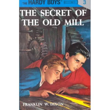 The Secret of the Old Mill #3 Hardy Boys