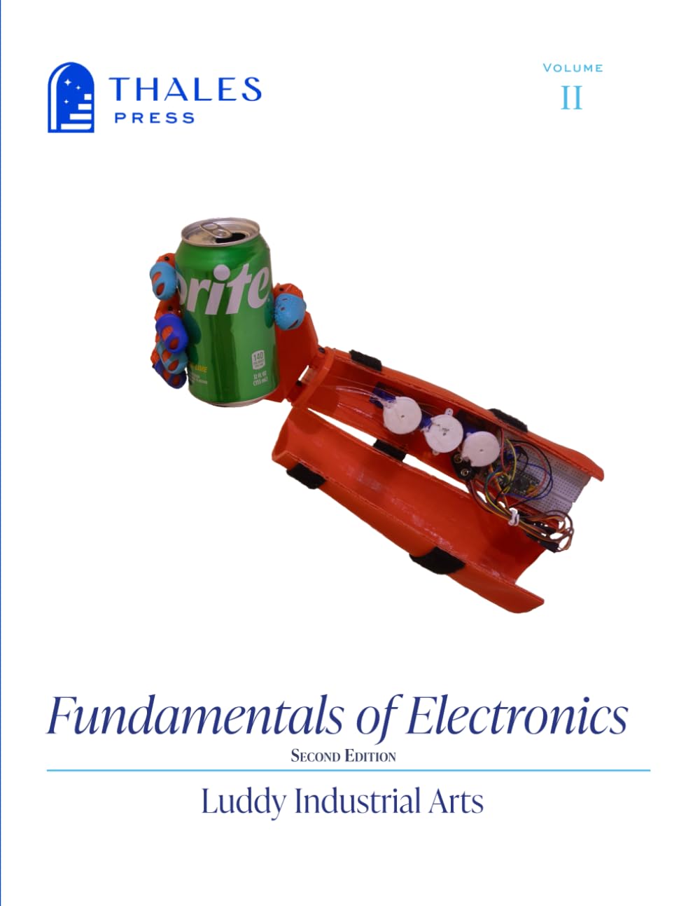 Fundamentals of Electronics (Luddy Industrial Arts, Vol II)