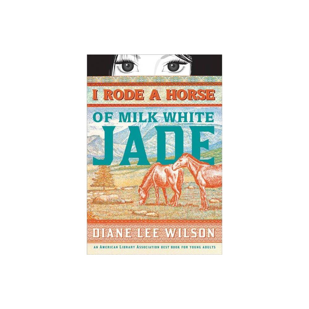 I Rode a Horse of Milk White Jade
