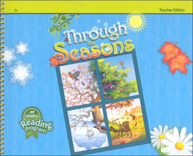 Grade 3 Abeka Through the Seasons Teacher Edition