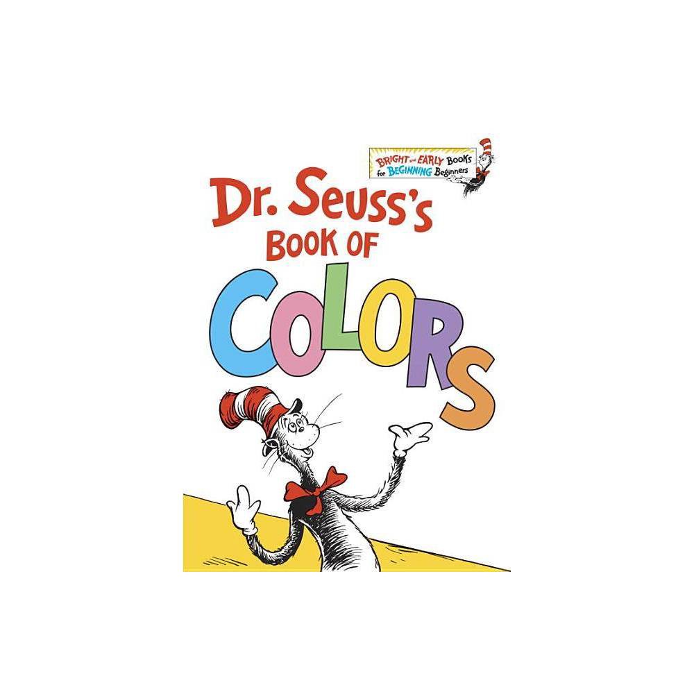 Dr. Seuss'S Book of Colors (Hardcover)