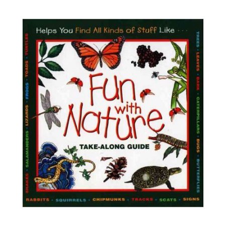 Fun with Nature Take-Along Guide