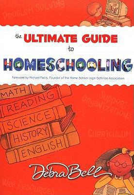 The Ultimate Guide to Homeschooling