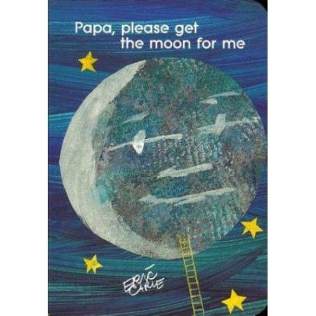 Papa, Please Get the Moon for Me (Board Book)