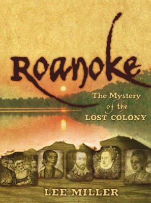 The Mystery of the Lost Colony