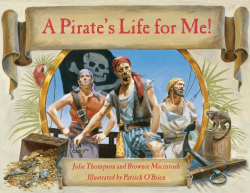 A Pirate's Life for Me!