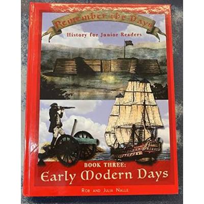 Remember the Days, Book Three: Early Modern Days (HB)