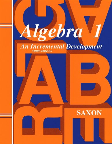 Algebra 1: an Incremental Development (Saxon Algebra) Solutions Manual