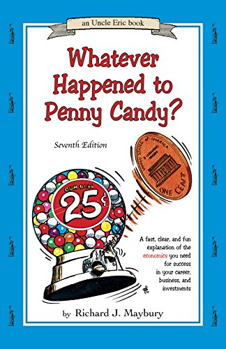 Whatever Happened to Penny Candy 7th Ed.