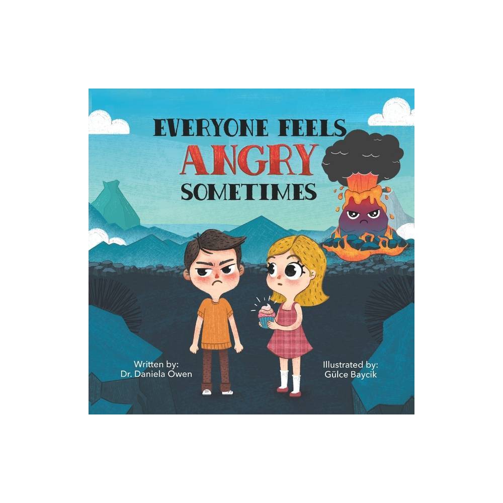 Everyone Feels Angry Sometimes (Paperback)