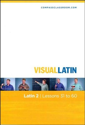 Visual Latin 2 Lessons 31 to 60