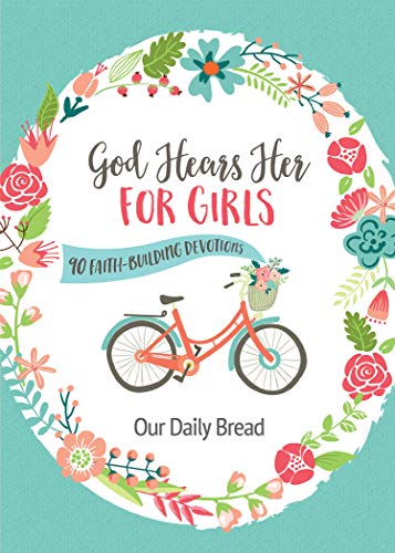 God Hears Her for Girls Devotions