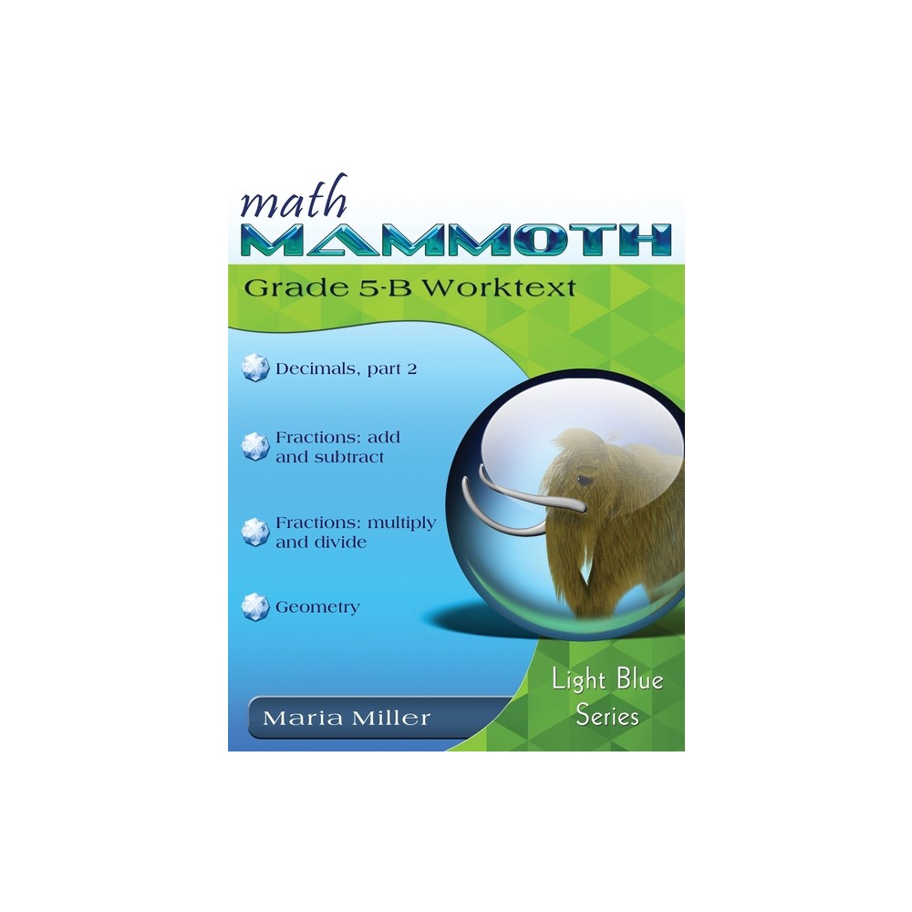 Math Mammoth Grade 5-B Worktext (Paperback)