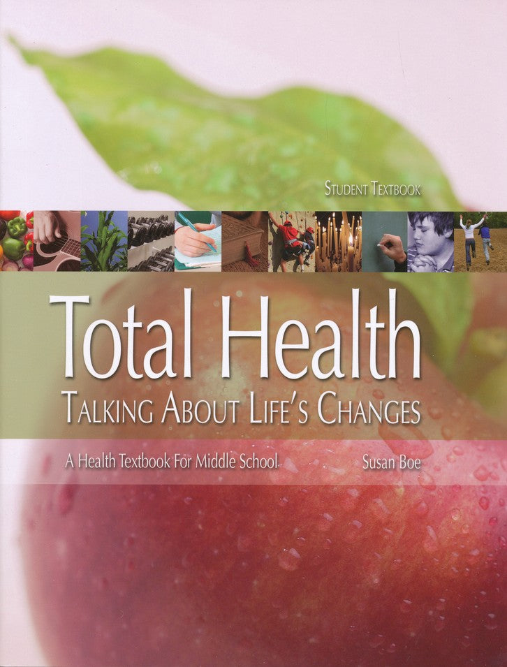 Total Health: Talking About Life's Changes Student Textbook