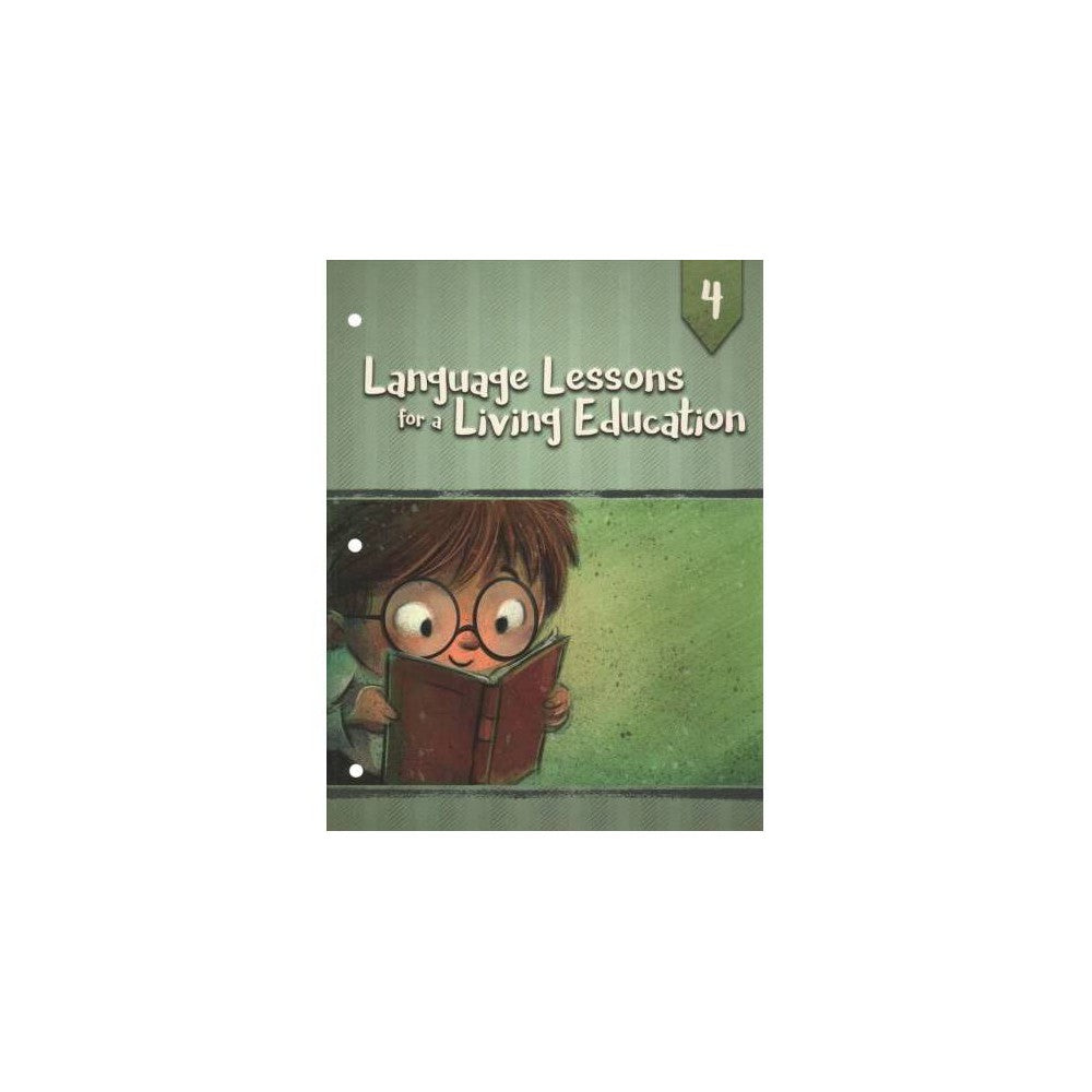 Language Lessons for a Living Education Level 4