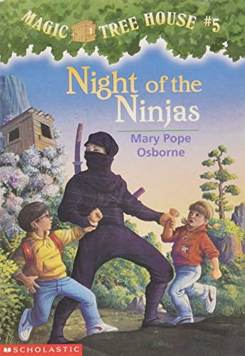 Magic Tree House #5: Night of the Ninjas