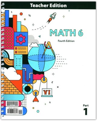 BJU Press Math 6 Teacher Edition Part 1 and 2
