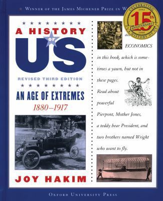 A History of US: an Age of Extremes: 1880-1917