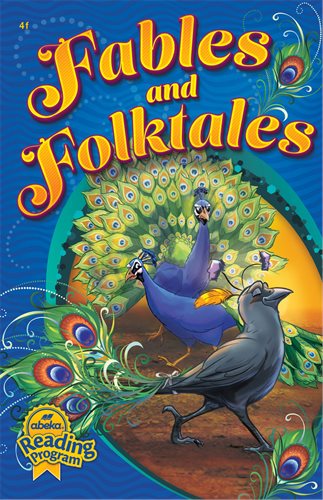 Abeka Fables and Folktales 4f Reader