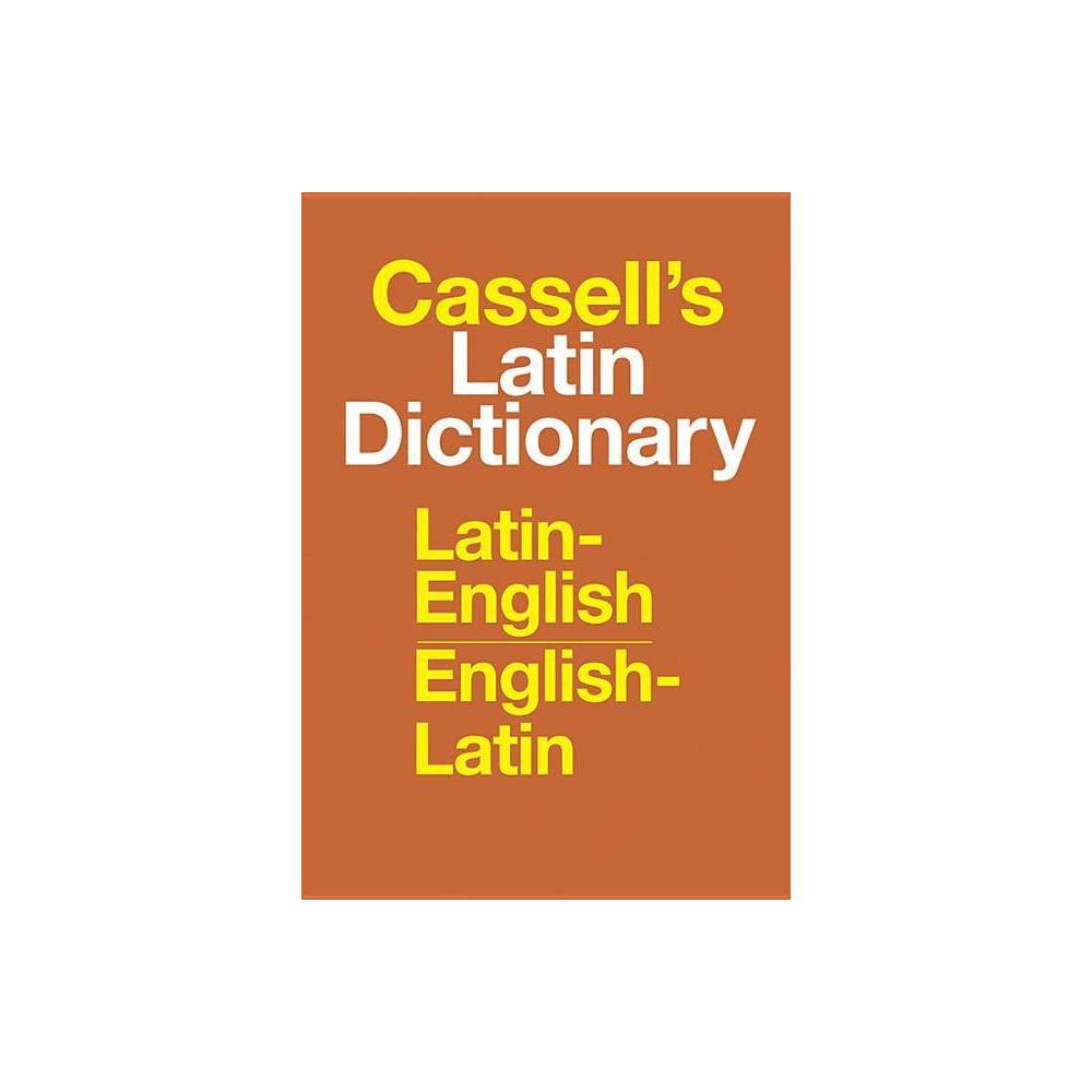 Cassell's Latin Dictionary: Latin-English English-Latin (Hardcover)