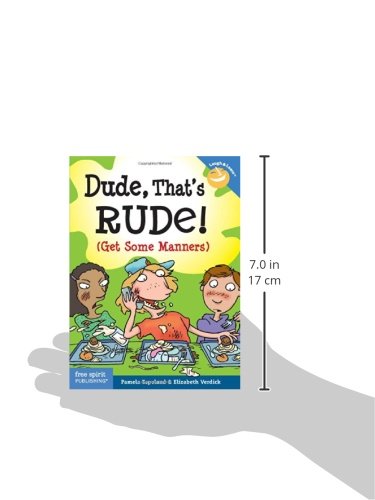Dude, That's Rude! (Get Some Manners)