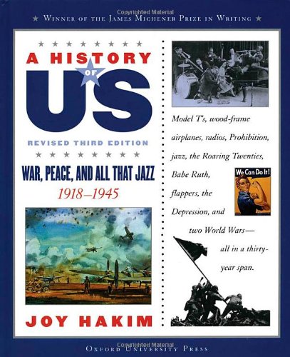 A History of US: War, Peace, and All That Jazz: 1918-1945