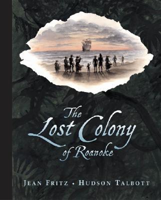 The Lost Colony of Roanoke (HB)