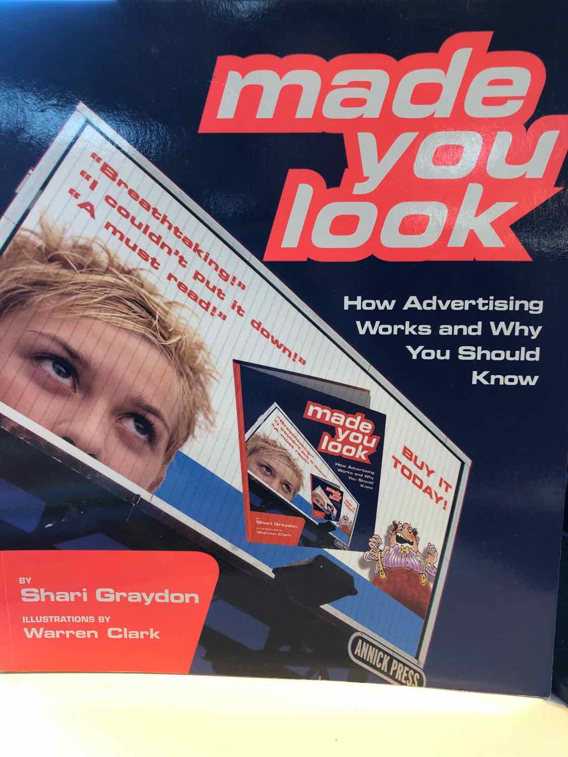 Made You Look: How Advertising Works and Why You Should Know