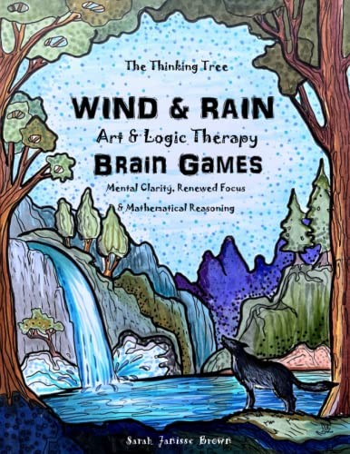 Wind Rain - Art Logic Therapy - Brain Games: Mental Clarity, Attention to Detail