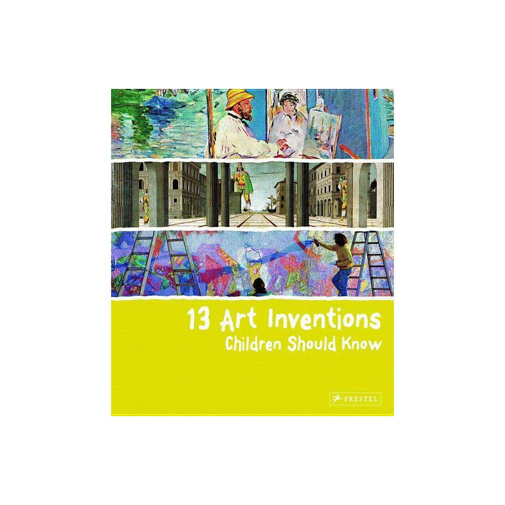 13 Children Should Know 13 Art Inventions Children Should Know (Hardcover)