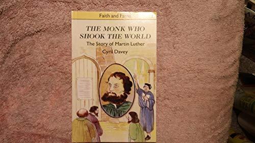 The Monk Who Shook the World