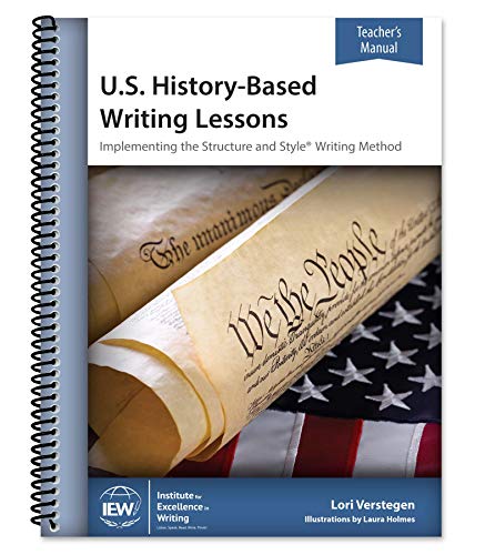 U.S. History-Based Writing Lessons [Teacher's Manual-IEW)