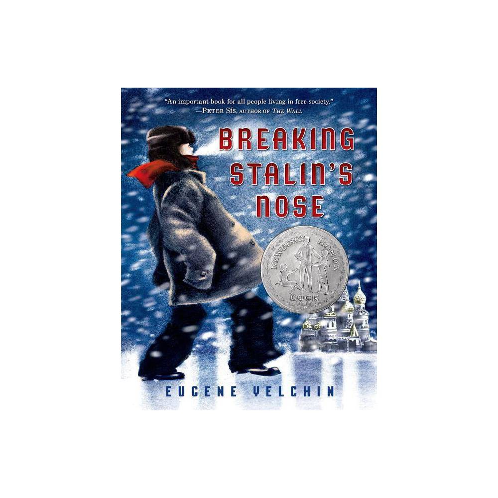 Breaking Stalin'S Nose : (Newbery Honor Book) (Paperback)