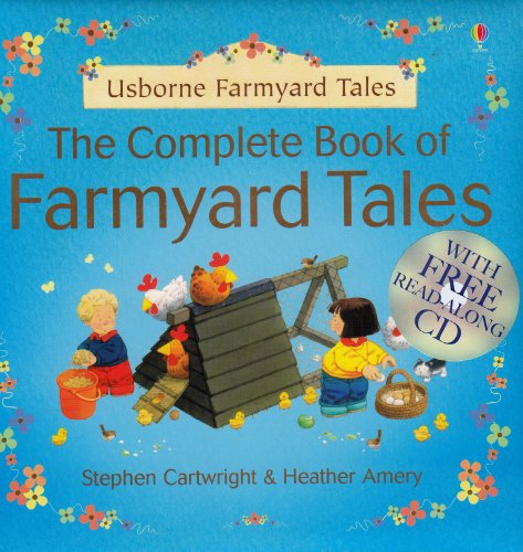 The Complete Book of Farmyard Tales (Usbourne Farmyard Tales with CD)